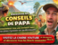 les conseils pour les Papa pour les parc de Dinopedia parc de France